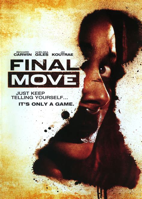 The Final Move .